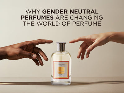 Why Gender Neutral Perfumes Are Changing the World of Perfume